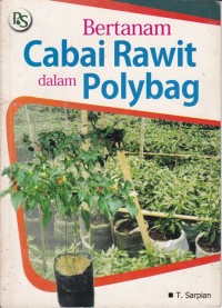 Image of Bertanam Cabai Rawit dalam Polybag