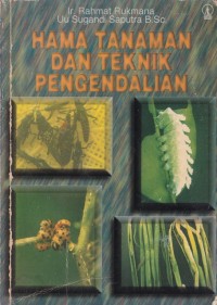 Image of HAMA TANAMAN DAN TEKNIK PENGENDALIAN
