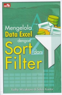 Image of Mengelola Data Excel dengan Sort dan Filter