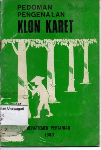 Image of Pedoman Pengenalan Klon Karet