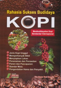 Image of Rahasia Sukses Budidaya KOPI