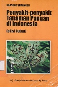 Image of Penyakit-Penyakit Tanaman Pangan di Indonesia