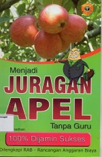 Image of Menjadi Juragan Apel Tanpa Guru