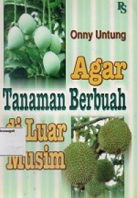 Image of Agar Tanaman Berbuah di luar Musim