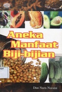 Image of Aneka Manfaat Biji-bijian