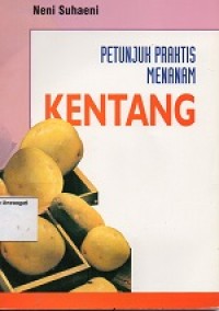 Image of Petunjuk Praktis Menanam Kentang