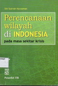 Image of Perencanaan Wilayah di Indonesia