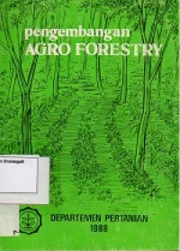 Image of Pengembangan Agro Forestry